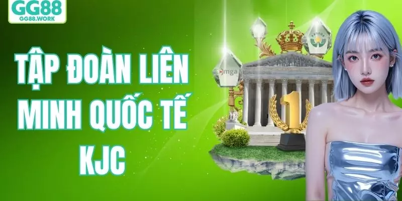 Tập Đoàn Liên Minh Quốc Tế KJC - Bước Ngoặt Phát Triển